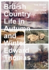 British Country Life in Autumn and Winter : The Book of the Open Air - Book