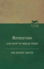 Retrievers and How to Break Them - Book