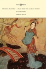 Princess Badoura - A Tale from the Arabian Nights - Illustrated by Edmund Dulac - Book