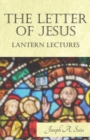 The Letter of Jesus - Lantern Lectures - Book