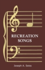 Recreation Songs - Book