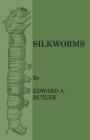 Silkworms - eBook