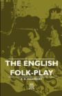 The English Folk-Play - eBook
