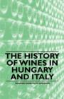 The History of Wines in Hungary and Italy - eBook