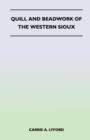 Quill and Beadwork of the Western Sioux - eBook