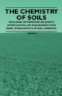 The Chemistry of Soils - Including Information on Acidity, Nitrification, Lime Requirements and Many Other Aspects of Soil Chemistry - eBook