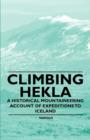 Climbing Hekla - A Historical Mountaineering Account of Expeditions to Iceland - eBook