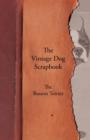 The Vintage Dog Scrapbook - The Boston Terrier - eBook
