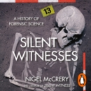 Silent Witnesses - eAudiobook