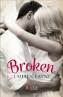 Broken: A Rouge Contemporary Romance - eBook