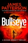 Bullseye : (Michael Bennett 9). A crucial meeting. A global crisis. One New York cop. - eBook
