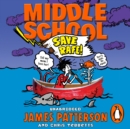 Middle School: Save Rafe! : (Middle School 6) - eAudiobook