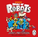 House of Robots : (House of Robots 1) - eAudiobook