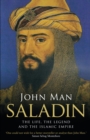 Saladin : The Life, the Legend and the Islamic Empire - eBook