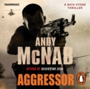 Aggressor : (Nick Stone Thriller 8) - eAudiobook