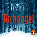 Archangel : From the Sunday Times bestselling author - eAudiobook
