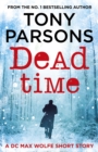 Dead Time : A DC Max Wolfe Short Story - eBook
