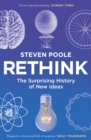 Rethink : The Surprising History of New Ideas - eBook
