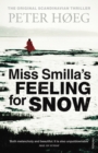 Miss Smilla's Feeling For Snow - eBook