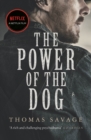 The Power of the Dog : NOW AN OSCAR AND BAFTA WINNING FILM STARRING BENEDICT CUMBERBATCH - eBook