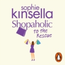 Shopaholic to the Rescue : (Shopaholic Book 8) - eAudiobook