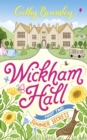 Wickham Hall - Part Two : Summer Secrets - eBook