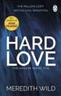Hard Love : (The Hacker Series, Book 5) - eBook