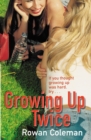 Growing Up Twice - eBook
