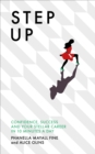 Step Up : Confidence, success and your stellar career in 10 minutes a day - eBook