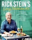 Rick Stein's Long Weekends - eBook