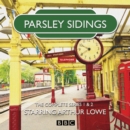 Parsley Sidings: The Complete Series 1 and 2 - eAudiobook