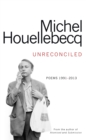 Unreconciled : Poems 1991–2013 - eBook