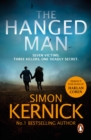 The Hanged Man : (The Bone Field: Book 2): a pulse-racing, heart-stopping and nail-biting thriller from bestselling author Simon Kernick - eBook