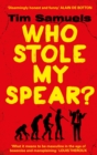 Who Stole My Spear? - eBook