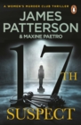 17th Suspect : A methodical killer gets personal (Women s Murder Club 17) - eBook