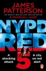 NYPD Red 5 : A shocking attack. A killer with a vendetta. A city on red alert - eBook