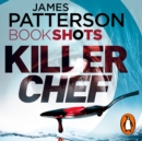Killer Chef : BookShots - eAudiobook