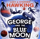 George and the Blue Moon - eAudiobook