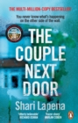 The Couple Next Door : The fast-paced and addictive million-copy bestseller - eBook