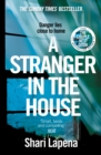 A Stranger in the House : From the bestselling author of The Couple Next Door - eBook