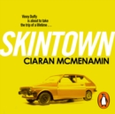 Skintown - eAudiobook