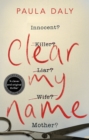 Clear My Name : a compelling, twisty thriller that you won’t be able to put down - eBook