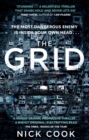 The Grid : 'A stunning thriller  Terry Hayes, author of I AM PILGRIM - eBook