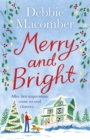 Merry and Bright : A Christmas Novel - eBook