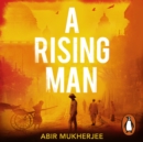 A Rising Man : Wyndham and Banerjee Book 1 - eAudiobook