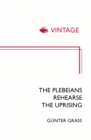 The Plebeians Rehearse the Uprising - eBook