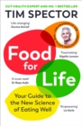 Food for Life : Your Guide to the New Science of Eating Well from the #1 Sunday Times bestseller - eBook