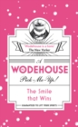 The Smile that Wins : (Wodehouse Pick-Me-Up) - eBook