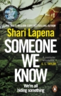Someone We Know : From the number one bestselling author of The Couple Next Door - eBook