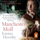 Manchester Moll - eAudiobook